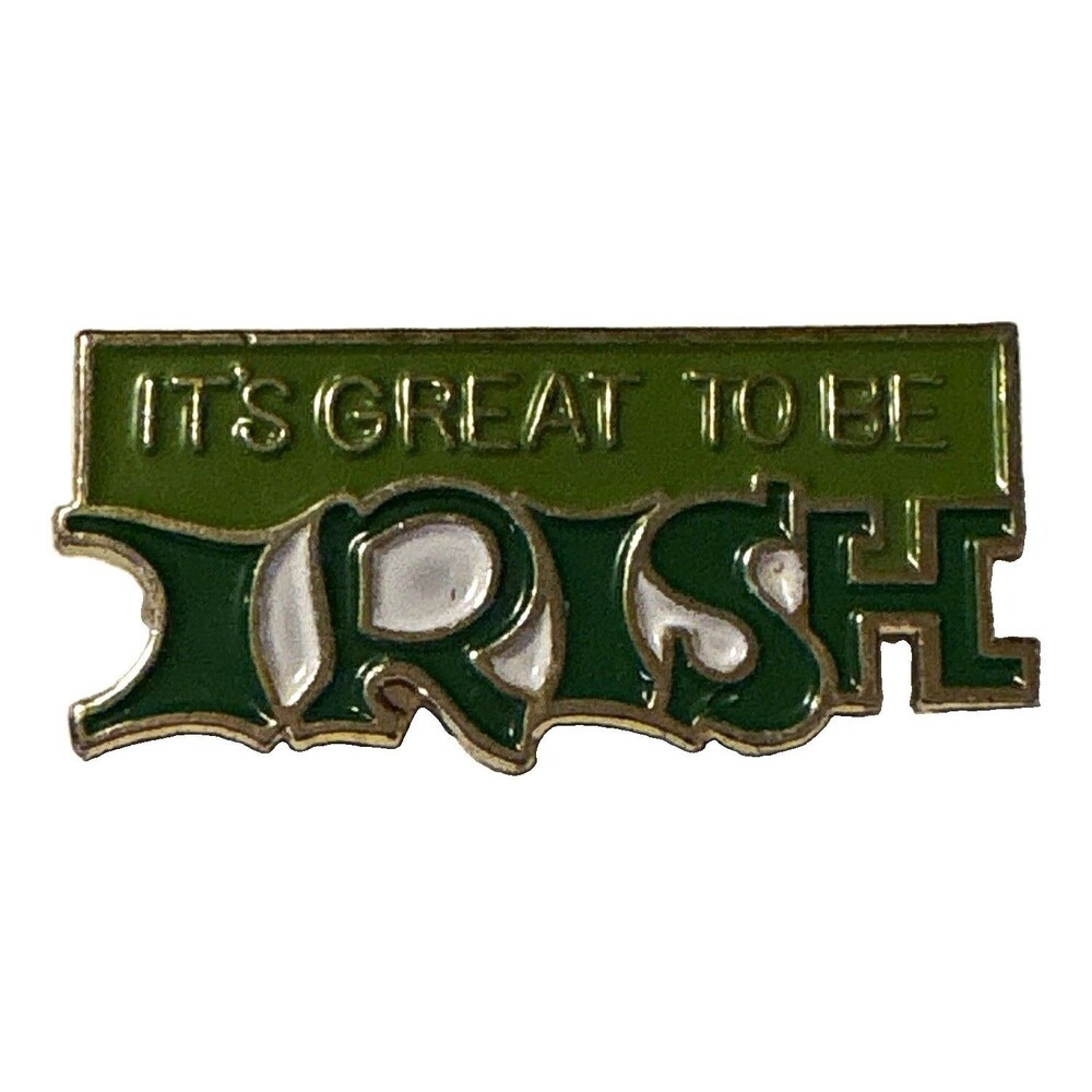 It’s Great To Be Irish Green Enamel Pinback Button Collectible St Patrick’s Day